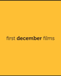 FIRST DECEMBER FILMS